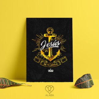 Póster Jesús es mi Ancla (Metálico)